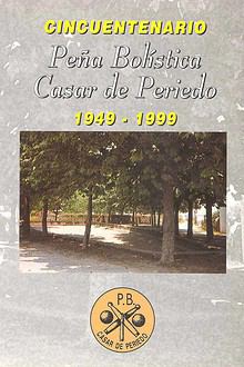 Cincuentenario P.B. Casar de Periedo 1949-1999