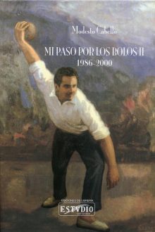 Mi paso por los bolos II 1986-2000