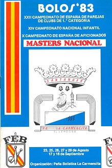 Cpto. de España 1ª Par., Cpto. de España Infantil y Cpto. de España Aficionados Bolo Palma 1983