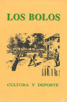 Los Bolos – Cultura y Deporte