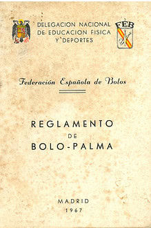 Reglamento Bolo Palma FEB 1967